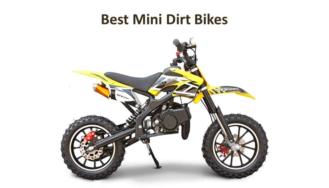 Best Mini Dirt Bikes